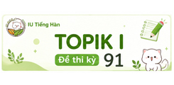 [Topik I][Nghe] Kỳ 91